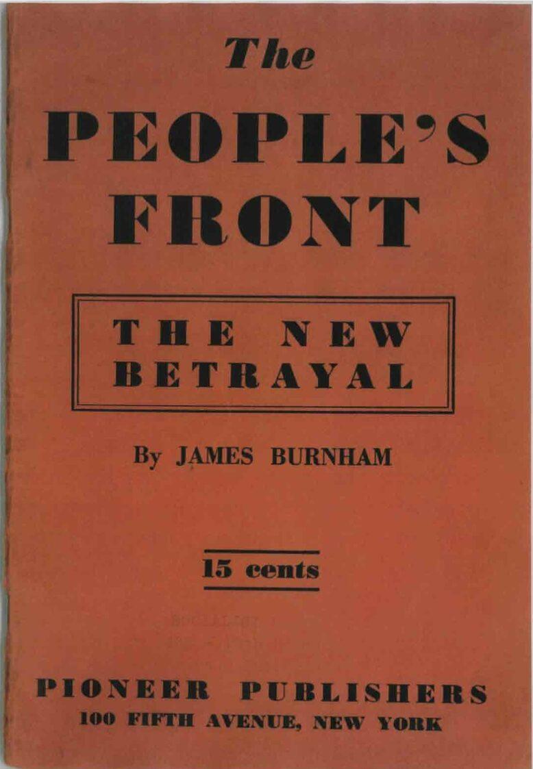 The People’s Front: The New Betrayal
