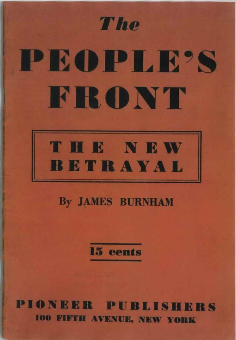 The People’s Front: The New Betrayal